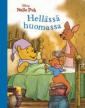 Hellässä huomassa