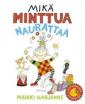 Mikä Minttua naurattaa