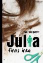 Julia finns inte