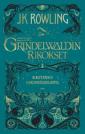 Ihmeotukset - Grindelwaldin rikokset: alkuperäinen elokuvakäsikirjoitus