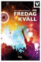 Fredag kväll