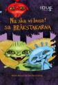 Nu ska vi busa! sa Bråkstakarna