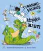 Tyrannosaurus ja kirjojen mahti