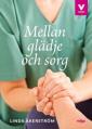 Mellan glädje och sorg