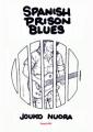 Spanish prison blues