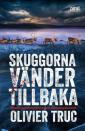 Skuggorna vänder tillbaka