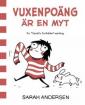 Vuxenpoäng är en myt