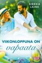 Viikonloppuna on vapaata