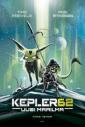 Kepler62 Uusi maailma - 1: Kaksi heimoa