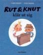 Rut & Knut klär ut sig