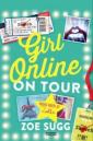 Girl online - on tour