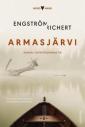 Armasjärvi - roman i katastrofernas tid