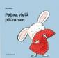 Paijaa vielä pikkuisen