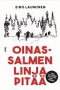 Oinassalmen linja pitää