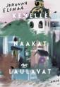 Kenelle naakat laulavat