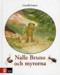 Nalle Bruno och myrorna