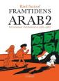 Framtidens arab 2 - en barndom i Mellanöstern (1984-1985)