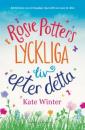 Rosie Potters lyckliga liv efter detta