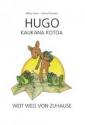 Hugo kaukana kotoa = Hugo weit weg von zuhause