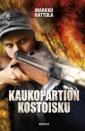 Kaukopartion kostoisku