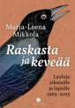 Raskasta ja keveää