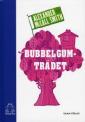 The bubblegum tree