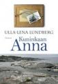 Kungens Anna ; Ingens Anna