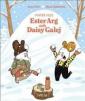 Vinter hos Ester Arg och Daisy Galej