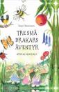 Tre små drakars äventyr