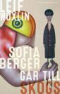 Sofia Berger går till skogs