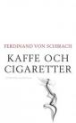 Kaffe och cigaretter