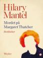 Mordet på Margaret Thatcher