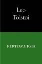 Leo Tolstoin kertomuksia