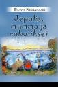 Jepulis, mummo ja robotikset