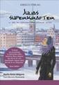 Julias superkrafter