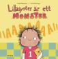 Lillasyster är ett monster