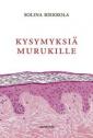 Kysymyksiä Murukille