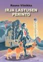 Irja Lastusen perintö