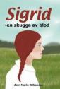 Sigrid - en skugga av blod