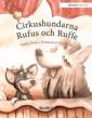 Cirkushundarna Rufus och Ruffe