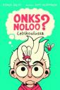 Onks noloo? - leirikoulussa