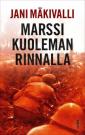 Marssi kuoleman rinnalla