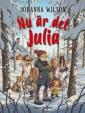 Nu är det Julia