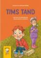 Tims tand