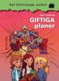 Giftiga planer