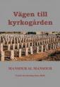 Vägen till kyrkogården