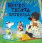 Huuko telttaretkellä