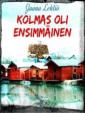 Kolmas oli ensimmäinen