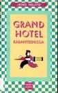 Grand Hotel karanteenissa