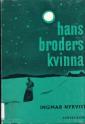 Hans broders kvinna